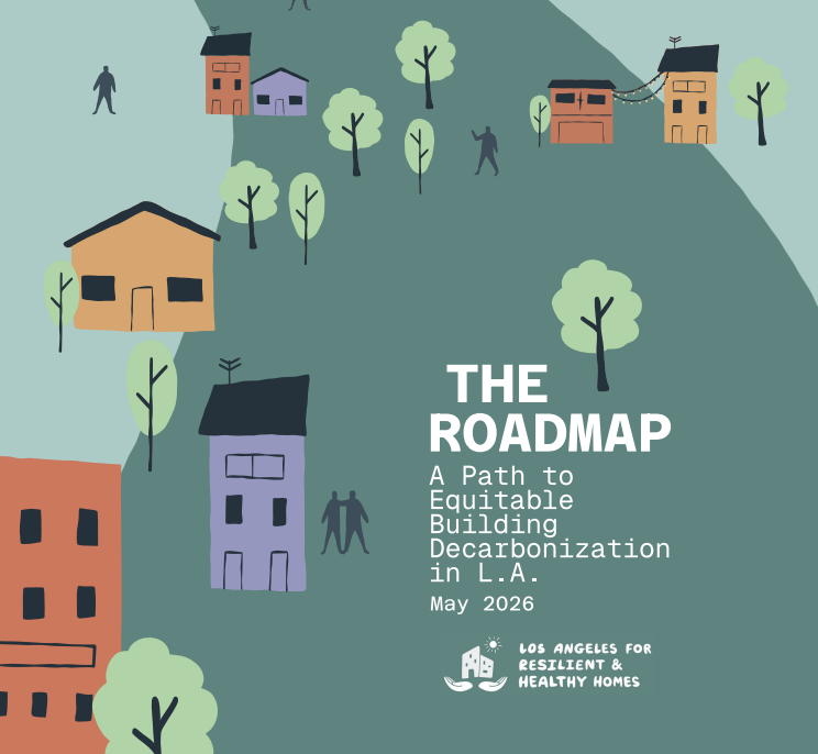 A New Roadmap for Equitable Building Decarbonization in L.A.